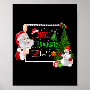 6-7 Meme Nice Naughty 67 Christmas Santa Says  Poster