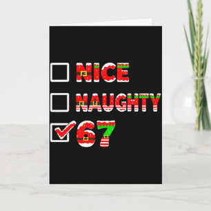 6-7 Meme Nice Naughty 67 Funny Christmas List Six Card