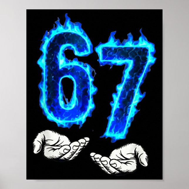 6 7 Meme Six Seven 67 Hands Meme Funny Men Girls B Poster (Front)