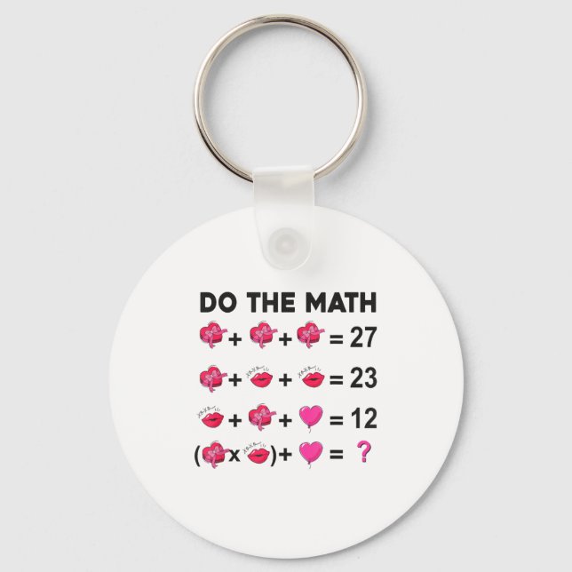 6 7 Meme Six Seven Do The Math Teacher Valentines  Keychain (Front)