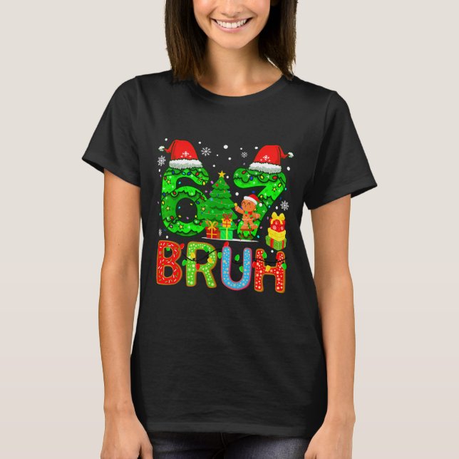 6 7 Pajamas Six Seven Matching Ugly Christmas 67 M T-Shirt (Front)