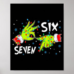 6 7 Six Seven Gen Z Alpha Meme Slang Holiday Merry Poster