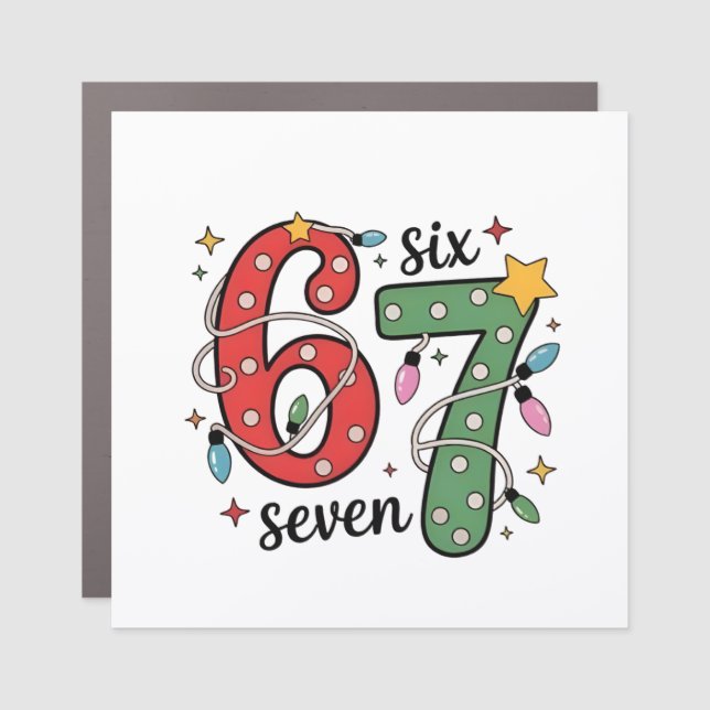 6 7 Six Seven Hand Gen Z Alpha Meme Slang Xmas  Car Magnet (Front)