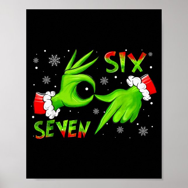 6 7 Six Seven Hand Gen Z Alpha Meme Slang Xmas Chr Poster (Front)