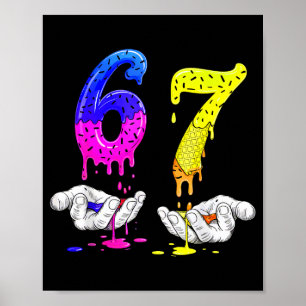 6 7 Six Seven Meme 67  Poster