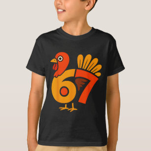 6 7 Thanksgiving For Kids Turkey Thanksgiving 67 T T-Shirt