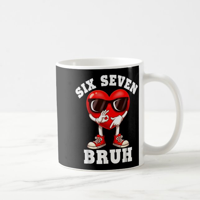 6 7 Valentines Day Shirt Men Boys Funny Heart Meme Coffee Mug (Right)