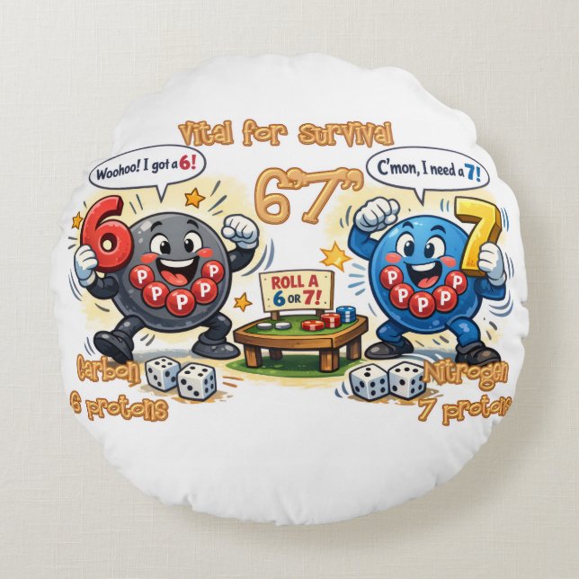 6’7” Vital for Survival Chemistry Elements   Round Pillow (Front)