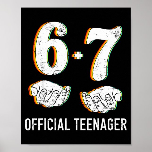 6+7 Year Old Boys Girls Teenager 13th Birthday Fun Poster (Front)
