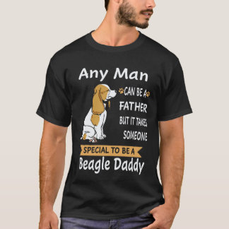 6 Any Man - Beagle Daddy Beagle T-Shirt