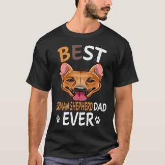 6 Best German Shepherd Dad Ever German Shepherd T-Shirt