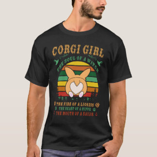 6 Corgi Girl - Witch - Lioness - Hippie - Sailor T-Shirt