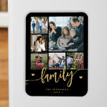 6 family photo collage black gold script  magnet<br><div class="desc">Elegant modern family handwritten calligraphy script with six custom photos black gold keepsake photo magnet template.              Please note that the background color is changeable. You can replace the black with any other color after selecting CUSTOMIZE option.</div>