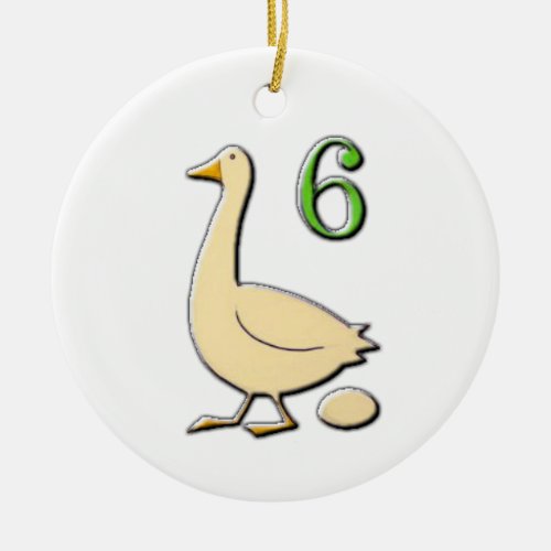 6 Geese a Laying Ceramic Ornament