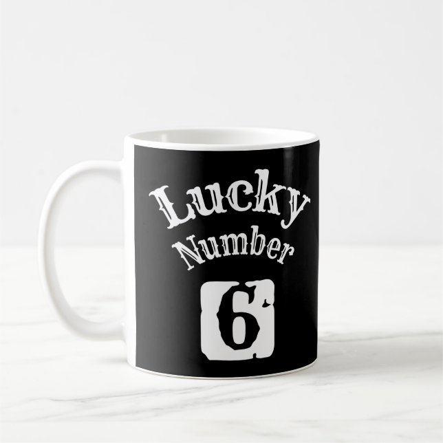 6 - Lucky Number 6 Luck Coffee Mug (Left)