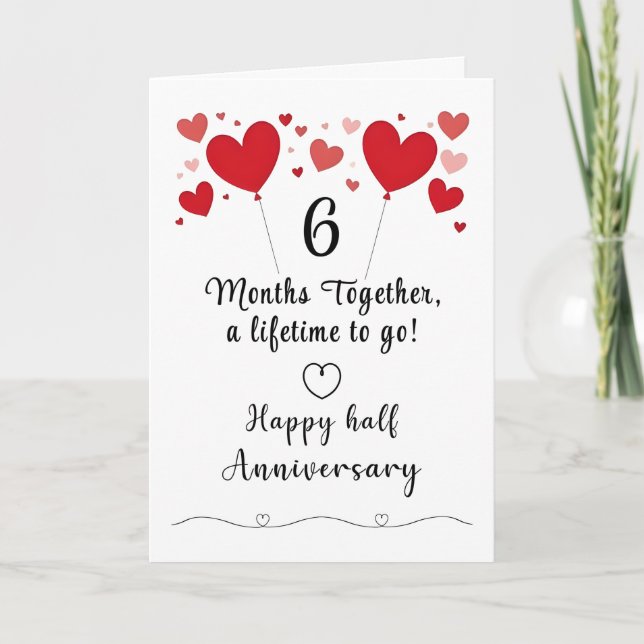 6 month Anniversary Card For Wife or Husband (Front)