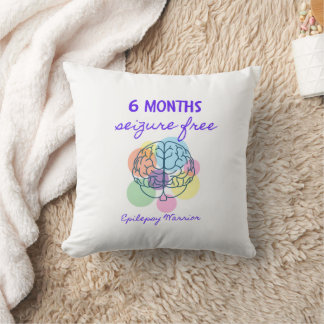 6 Months Seizure Free Epilepsy Warrior Throw Pillow