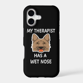 6 My Therapist Has A Wet Nose iPhone 17 Case