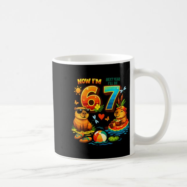6 next year be 7 capybara 67 meme kids birthday coffee mug (Right)