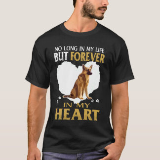 6 No Long In My Life But Forever In My Heart T-Shirt