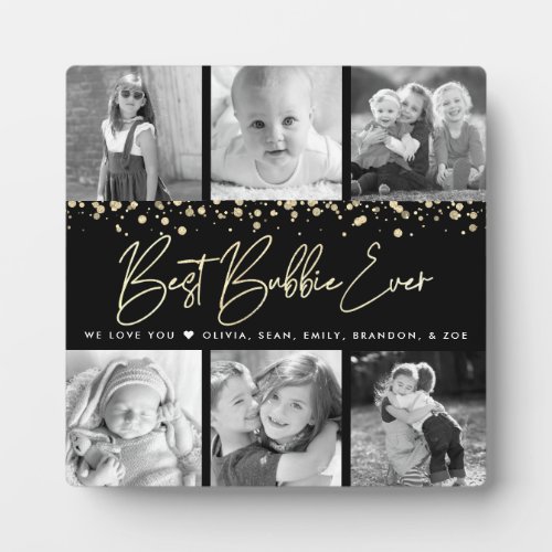 6 Photo Collage Best Bubbie Ever Black Gold Script Plaque