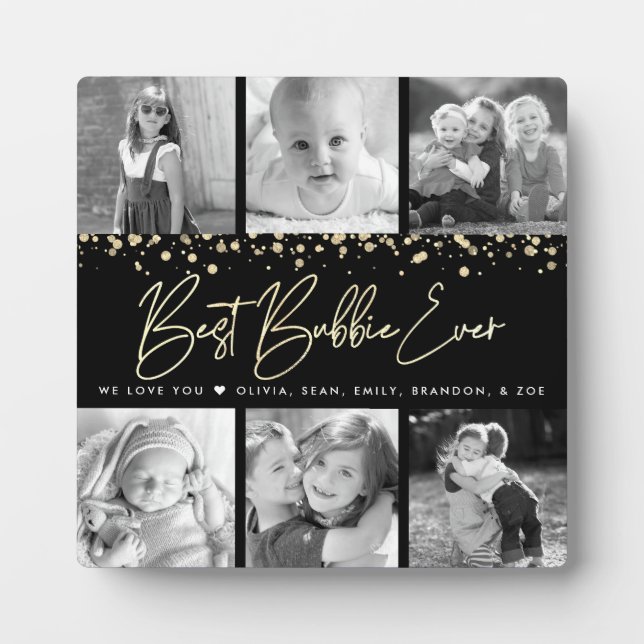 6 Photo Collage Best Bubbie Ever Black Gold Script Plaque (Front)