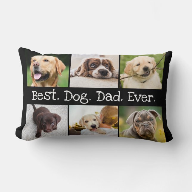 6 Photo Collage Best Dog Dad Ever Black and White Lumbar Pillow (Front)