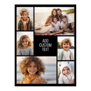 6 photo collage - black background - white text poster