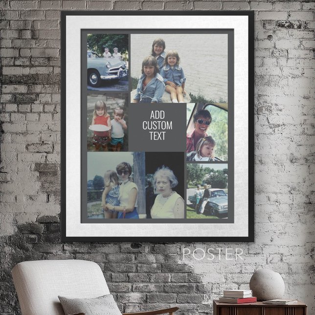 6 photo collage - gray background - white text poster (Photo Collage Wall Art - personalize your own design)