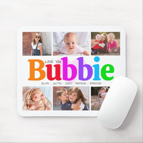 6 Photo Collage Love You Bubbie Colorful Modern Mouse Pad