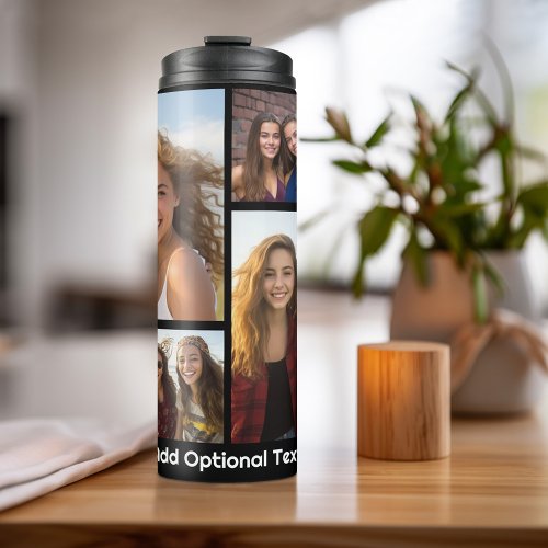 6 Photo Collage Optional Text __ Can Edit Black Thermal Tumbler