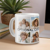 6 Photo Collage Optional Text -- CAN Edit Color Giant Coffee Mug