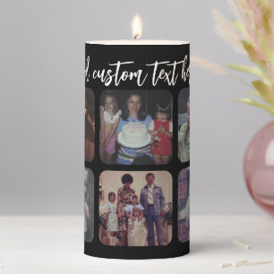 6 Photo Collage with trendy bounce script - black Pillar Candle