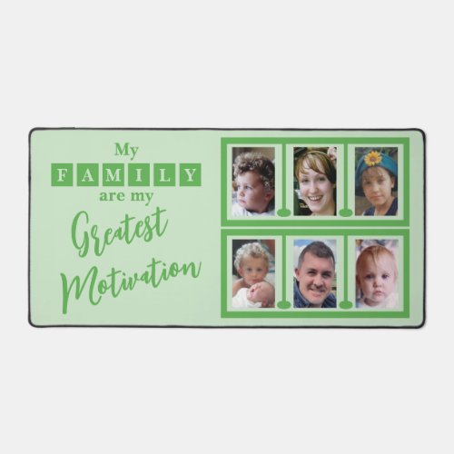 6 photo family motivation green desk mat
