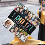 6 photos collage fun I DID IT retro colors name Graduation Cap Topper<br><div class="desc">Celebrate your big day with this fun self-ironic graduation cap topper featuring a sarcastic caption that reads "I DID IT" in wonderful retro colors. Easily customize this cap topper with your name and graduation year and with 6 of your favorite college photos.</div>
