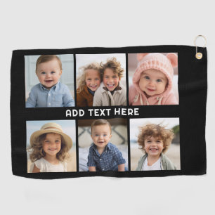 6 Photos with White Text on Black Golf Towel