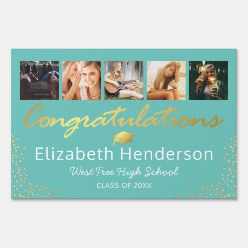 6 Picture Congratulations Graduation Sign - Modern graduation announcement yard sign featuring a teal background that can be changed to any color, a 5 photo collage of the graduate, gold sparkly glitter, and a congratulations template that is easy to personalize. On the reverse is another picture of the student, and the words "clap, honk, wave".