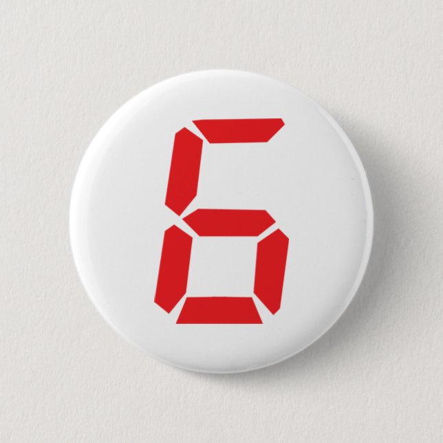 6 six red alarm clock digital number pinback button (Front)