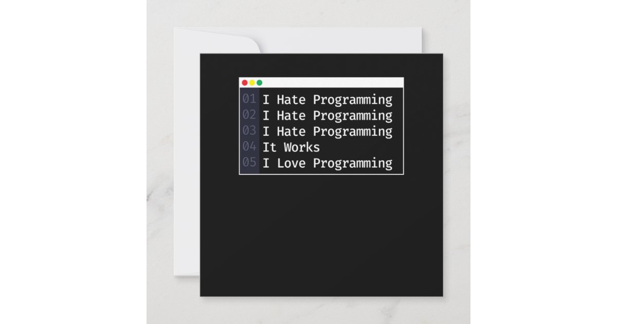 6 Stages Of Debugging Programmer Coding Invitation | Zazzle