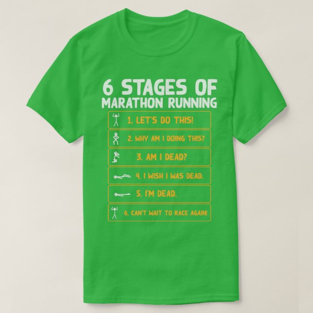 6 Stages of marathon running 3 T-Shirt (Design Front)