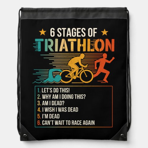 6 Stages Of Triathlon athletes Triathletes Running Drawstring Bag