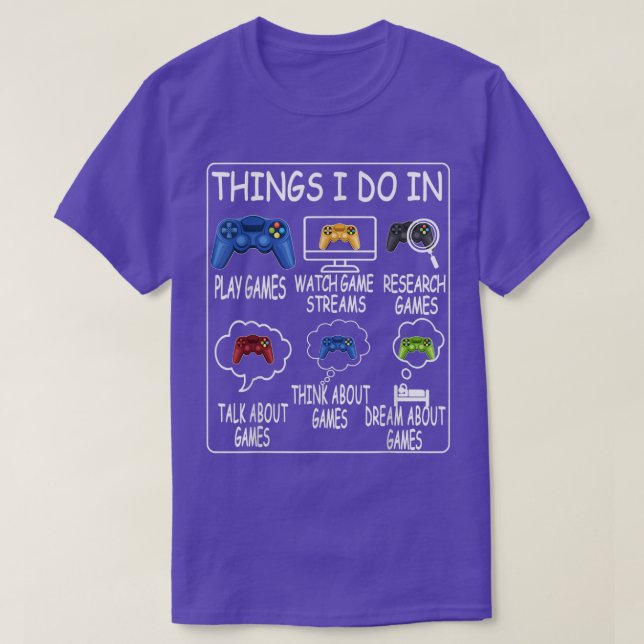 6 Things I Do In My Spare Time Video Game Mens Gam T-Shirt (Design Front)