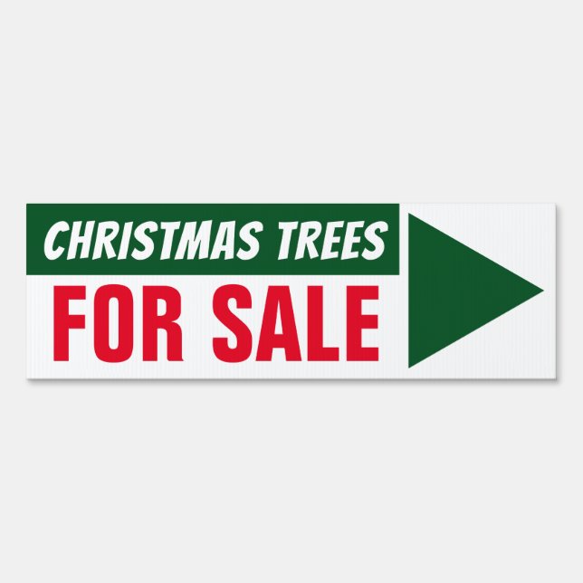 6” x 18” Christmas Trees For Sale Arrow Yard Sign (Front)