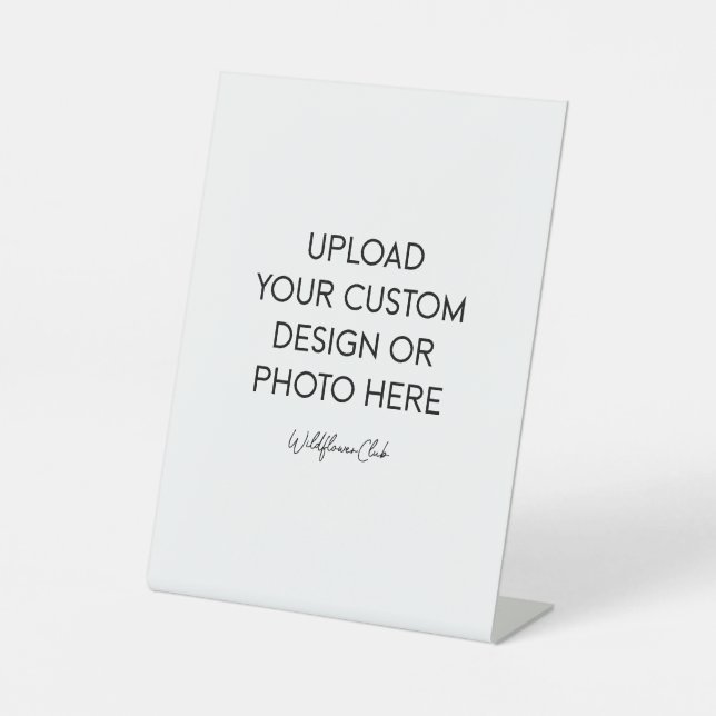 6" x 8" Plastic Pedestal Stand Sign (Front)