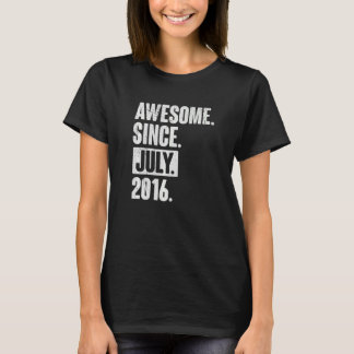 6 Year Old 6th Birthday Awesome Since July 2016 T-Shirt