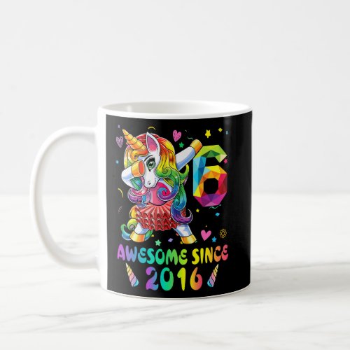 6 Year Old Awesome Since 2016 Dabbing Unicorn 6th  Coffee Mug