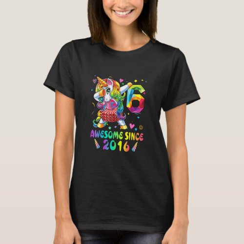 6 Year Old Awesome Since 2016 Dabbing Unicorn 6th  T_Shirt
