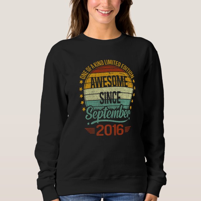 6 Year Old  Awesome Since September 2016 6th Birth Sweatshirt (Front)