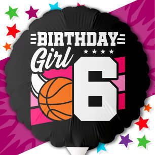 6 Year Old Basketball Party 6th Birthday Girl Balloon