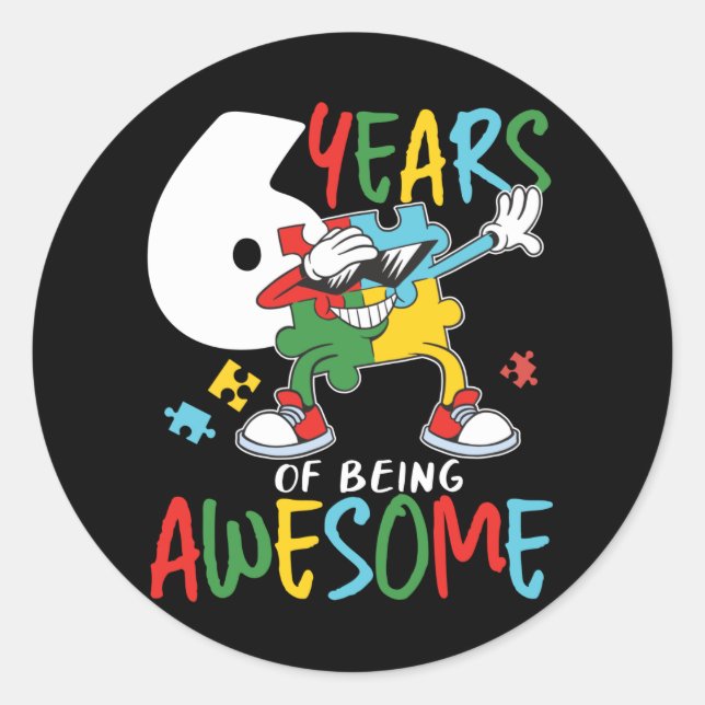 6 Year Old Birthday Boy Or Girl Autism Awareness Classic Round Sticker (Front)